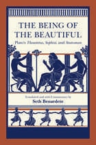 cover of The Being of the Beautiful: Plato's Theaetetus, Sophist, and Statesman