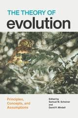 cover of The Theory of Evolution: Principles, Concepts, and Assumptions