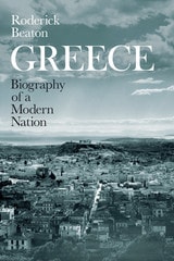 cover of Greece: Biography of a Modern Nation