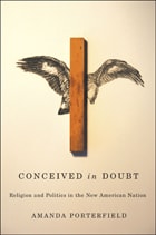 cover of Conceived in Doubt: Religion and Politics in the New American Nation