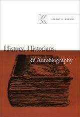 cover of History, Historians, and Autobiography
