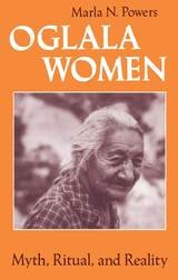cover of Oglala Women: Myth, Ritual, and Reality