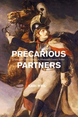 cover of Precarious Partners: Horses and Their Humans in Nineteenth-Century France