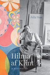 cover of Hilma af Klint: A Biography