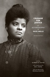 cover of Crusade for Justice: The Autobiography of Ida B. Wells, Second Edition