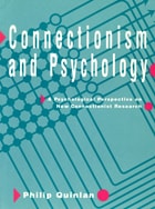 cover of Connectionism and Psychology: A Psychological Perspective on New Connectionist Research