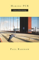 cover of Making PCR: A Story of Biotechnology