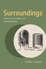 cover of Surroundings: A History of Environments and Environmentalisms
