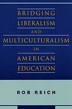 cover of Bridging Liberalism and Multiculturalism in American Education