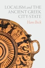 cover of Localism and the Ancient Greek City-State