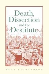 cover of Death, Dissection and the Destitute