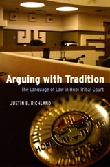 cover of Arguing with Tradition: The Language of Law in Hopi Tribal Court