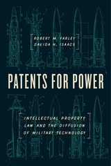 cover of Patents for Power: Intellectual Property Law and the Diffusion of Military Technology