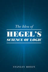 cover of The Idea of Hegel's "Science of Logic"