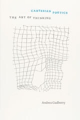 cover of Cartesian Poetics: The Art of Thinking