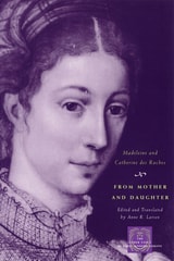 cover of From Mother and Daughter: Poems, Dialogues, and Letters of Les Dames des Roches