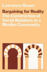 cover of Bargaining for Reality: The Construction of Social Relations in a Muslim Community