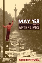 cover of May '68 and Its Afterlives
