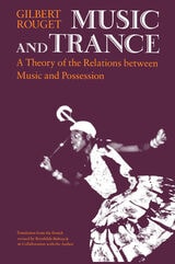 cover of Music and Trance: A Theory of the Relations Between Music and Possession