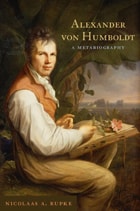 cover of Alexander von Humboldt: A Metabiography
