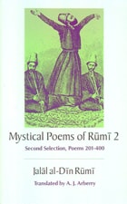 cover of The Mystical Poems of Rumi 2: Second Selection, Poems 201-400