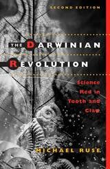 cover of The Darwinian Revolution: Science Red in Tooth and Claw