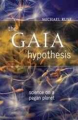 cover of The Gaia Hypothesis: Science on a Pagan Planet