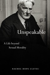 cover of Unspeakable: A Life beyond Sexual Morality