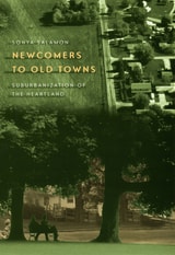 cover of Newcomers to Old Towns: Suburbanization of the Heartland