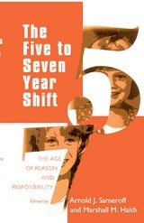 cover of The Five to Seven Year Shift: The Age of Reason and Responsibility