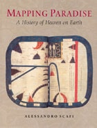 cover of Mapping Paradise: A History of Heaven on Earth