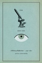 cover of The Microscope and the Eye: A History of Reflections, 1740-1870