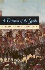 cover of The Raj Quartet, Volume 4: A Division of Spoils