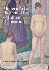 cover of Modern Art and the Remaking of Human Disposition