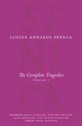 cover of The Complete Tragedies, Volume 1: Medea, The Phoenician Women, Phaedra, The Trojan Women, Octavia