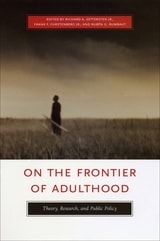 cover of On the Frontier of Adulthood: Theory, Research, and Public Policy