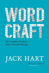 cover of Wordcraft: The Complete Guide to Clear, Powerful Writing