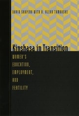 cover of Kinshasa in Transition: Women's Education, Employment, and Fertility