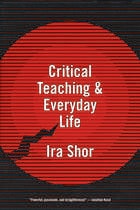 cover of Critical Teaching and Everyday Life