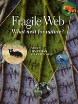 cover of Fragile Web: What Next for Nature?