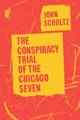 cover of The Conspiracy Trial of the Chicago Seven