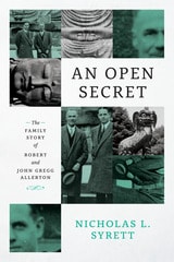 cover of An Open Secret: The Family Story of Robert and John Gregg Allerton