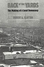 cover of Back of the Yards: The Making of a Local Democracy