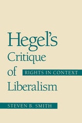 cover of Hegel's Critique of Liberalism: Rights in Context