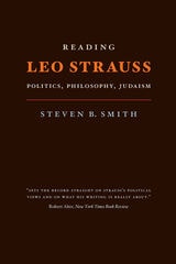 cover of Reading Leo Strauss: Politics, Philosophy, Judaism