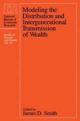 cover of Modeling the Distribution and Intergenerational Transmission of Wealth