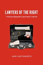 cover of Lawyers of the Right: Professionalizing the Conservative Coalition