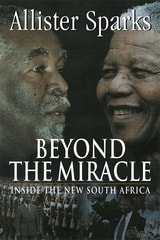 cover of Beyond the Miracle: Inside the New South Africa