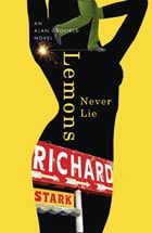 cover of Lemons Never Lie: An Alan Grofield Novel