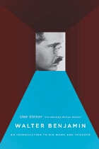 cover of Walter Benjamin: An Introduction to His Work and Thought